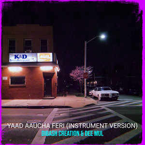 Dibash Creation & Dee Mul - Yaad Aaucha Feri (Instrument Version)