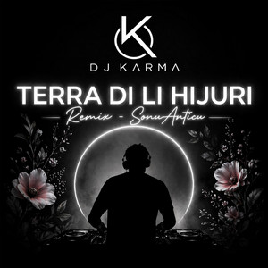 Terra di li hjiuri by DJ KARMA