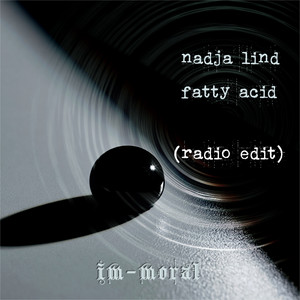 Fatty Acid - Radio Edit 2 by Nadja Lind