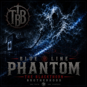 Blue Line Phantom by The Blackthorn Brotherhood