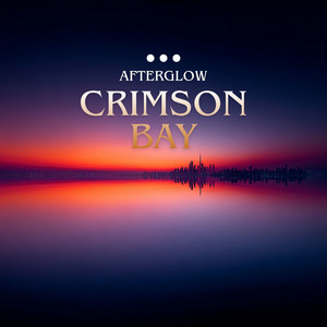 Crimson Bay by AfterGlow