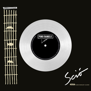 Sciò (Live) [40th Anniversary Album] [2017 Remaster]