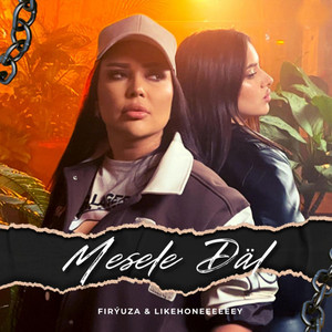 Firyuza - Meselemi (feat. Likehoneeeeey)