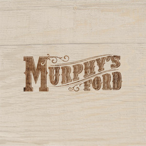 Anyone but Me by Murphy's Ford