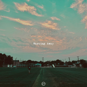 Wasting Away by Zach Riley