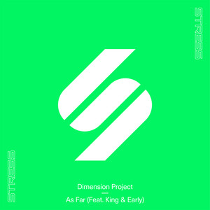 As Far (feat. King & Early) - Extended Mix by Dimension Project, King & Early