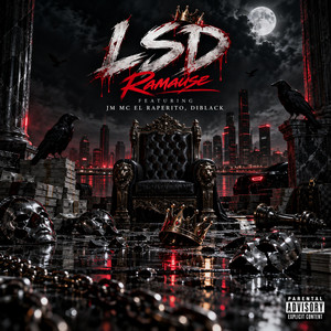 LSD by Ramause, Jm Mc El Raperito, Diblack