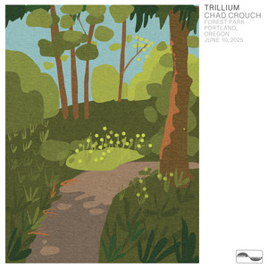 Part 2, Trillium by Chad Crouch