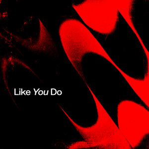 DJ Noiz, Donell Lewis & Jarahn - Like You Do