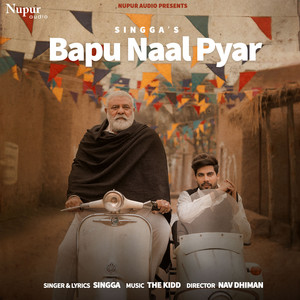 Singga - Bapu Naal Pyar