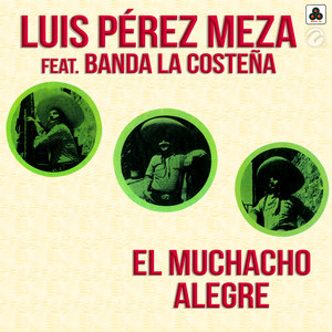 El Muchacho Alegre album