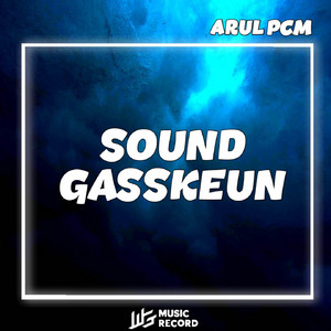 SOUND GASKEUN (feat. IJUL WG)