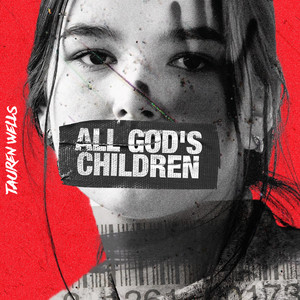 All God's Children by Tauren Wells