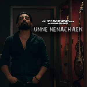Unne Nenachaen - From Naam Series by Stephen Zechariah, Srinisha Jayaseelan