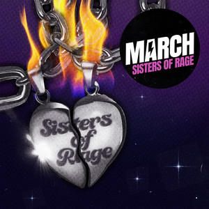 SISTERS OF RAGE by March