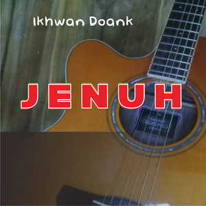 Jenuh by Ikhwan Doank