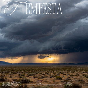 Tempesta by El Impaciente