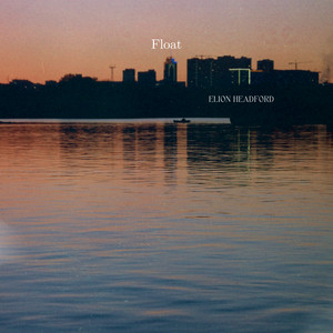 Float by Elion Headford