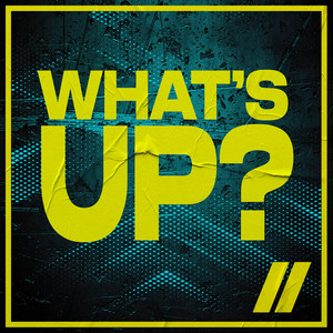 What's Up? by The Stickmen Project