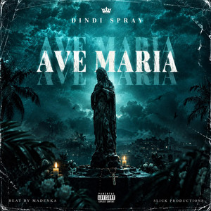AVE MARIA by Dindi Spray