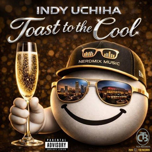 Toast to the Cool by Indy Uchiha
