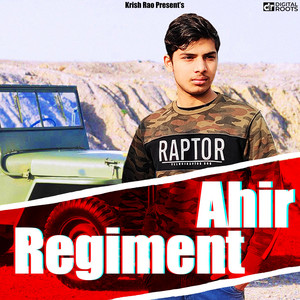 Ahir Regiment by Krish Rao