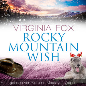 Rocky Mountain Wish Audiobook