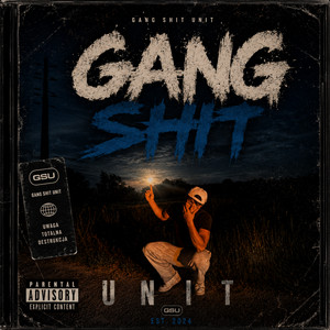 Gang Shit Unit by Borson