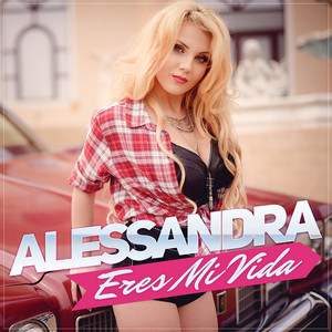 Alessandra - Eres mi Vida (Extended Version)