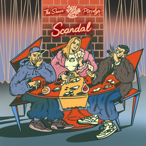 The Sauce — Scandal (2026)