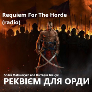 Requiem for the Horde (Radio)