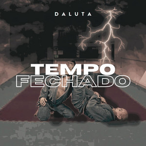 Tempo Fechado by DALUTA