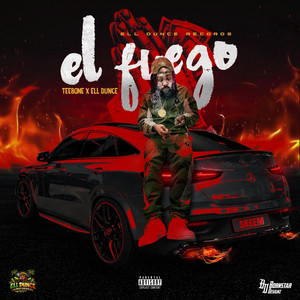 El Fuego by Teebone, Ell Dunce