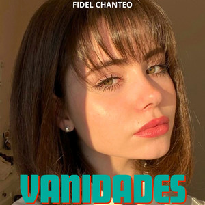 Vanidades by Fidel Chanteo