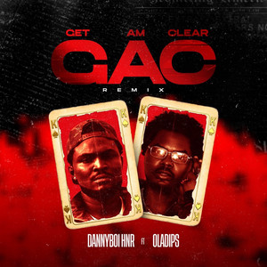G A C - Remix by Dannyboi HNR, Oladips