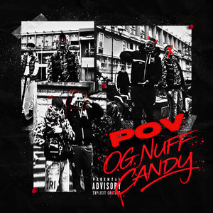 POV by O.G. Nuff, Candy