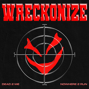Nowhere 2 Run by Wreckonize