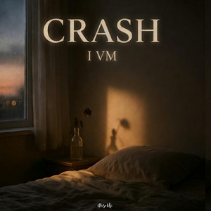 Crash by I VM