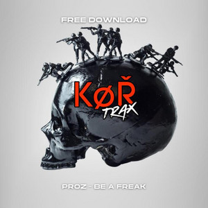 BE A FREAK