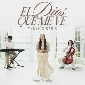 El Dios Que Me Ve (Versión Radio)