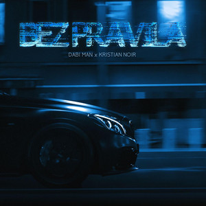 Bez pravila (feat. Kristian Noir)