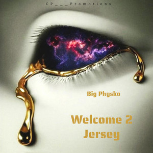 Big Physko - Welcome 2 Jersey