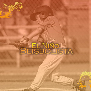 Del Norte - El Niño Beisbolista (Versión Banda)
