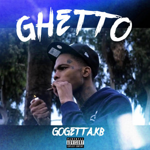 Ghetto by GoGetta.Kb