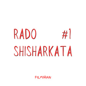 BOJE BOJE by F1LMIRAN, Rado Shisharkata