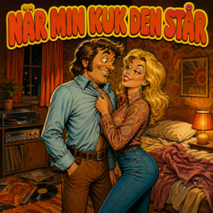 När min kuk den står by Tjuren på dal