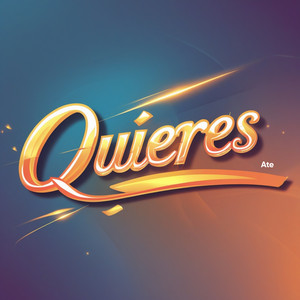 Quieres by ATE