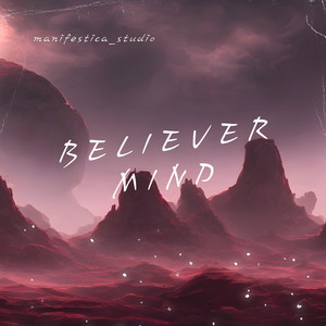 Believer Mind by manifestica_studio