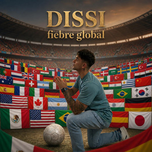 Fiebre Global (Ganador) by Dissi