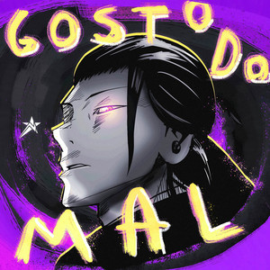 Gosto Do Mal by Novatroop